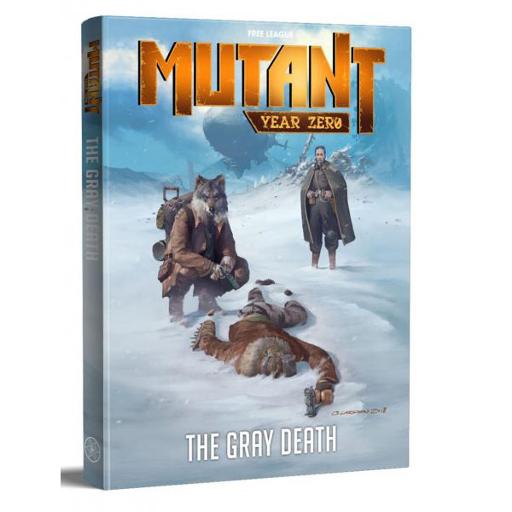 Mutant Year Zero Gray Death