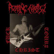 Fuck Christ tour '93 - 30 Years Anniversary
