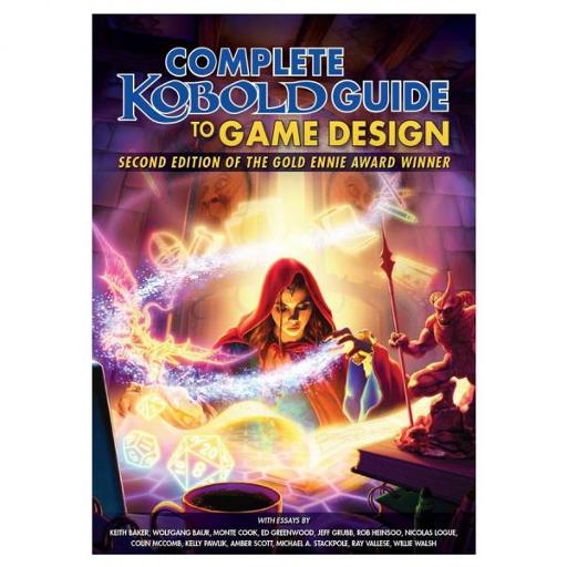 Complete Kobold Guide to Game Design