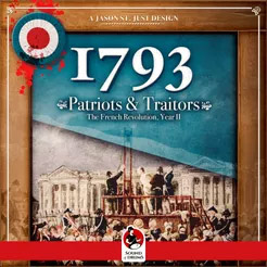 1793 Patriots &amp; Traitors The French Revolutionary Year II