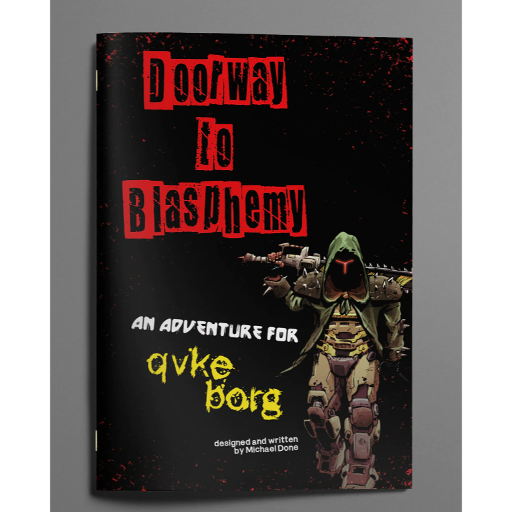 Mörk Borg RPG QvkeBorg Doorway To Blasphemy