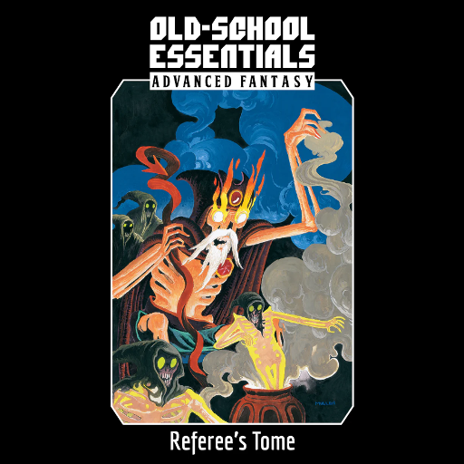 Old-School Essentials Advanced Fantasy Referees Tome Hardcover