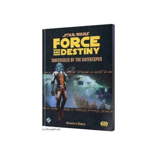 Star Wars: Force and Destiny - Chronicles of the Gatekeeper