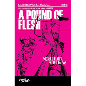 Mothership RPG A Pound of Flesh