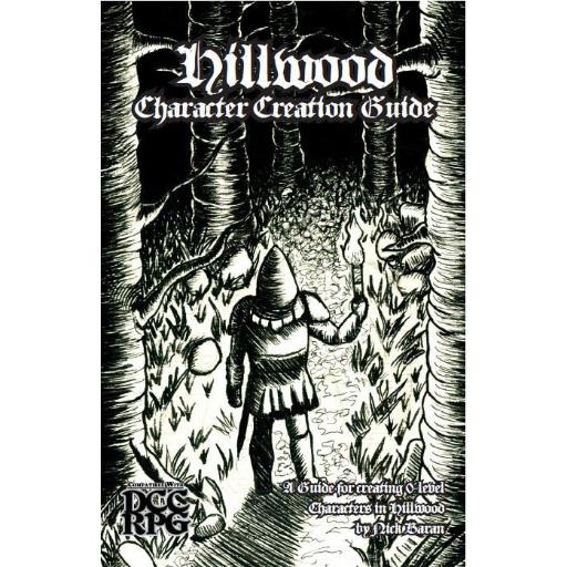 DCC Hillwood Character Creation Guide