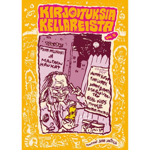 Kirjoituksia Kellareista Vol. 5