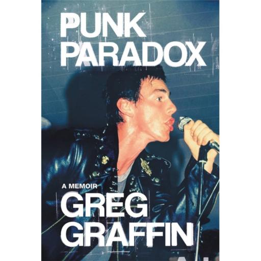 Punk Paradox: A Memoir