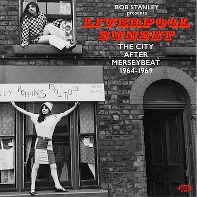 Bob Stanley Presents Liverpool Sunset: The City After Merseybeat 1964-1969 (CD)