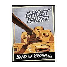 Band of Brothers Ghost Panzer 3rd. Edition