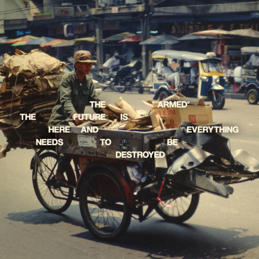 The Future Is Here and Everything Needs to Be Destroyed (LP)