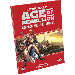 [FSWA30] Star Wars: Age Of Rebellion - Strongholds of Resistance
