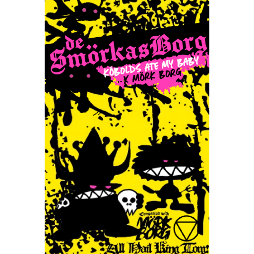 [9LG9026] Mörk Borg/Kobolds Ate my Baby RPG De Smörkas Borg