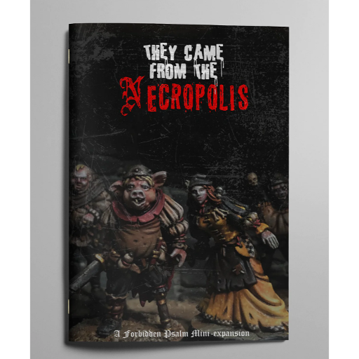 [EFRPG1072] Mörk Borg RPG Forbidden Psalm They Came from the Necropolis