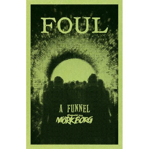[MAH03] MÖRK Borg RPG Foul