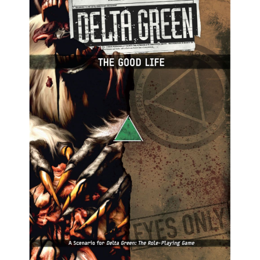 [APU8129] Delta Green The Good Life