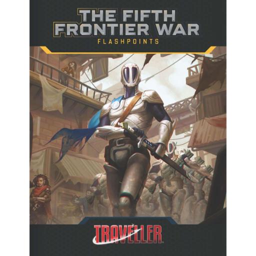 [MGP40122] Traveller The Fifth Frontier War Flashpoints