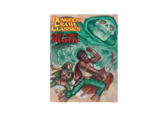 [GMG5075] Dungeon Crawl Classics 74 Blades Against Death