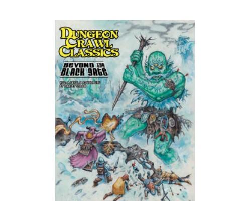 [GMG5073] Dungeon Crawl Classics 72 Beyond the Black Gate