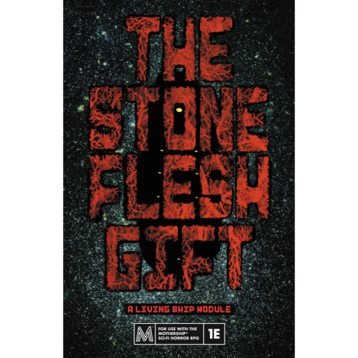[ATFMSH01] Mothership RPG The Stone-Flesh Gift
