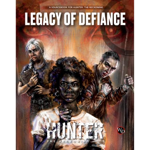 [RGS1175] Hunter The Reckoning RPG Legacy of Defiance