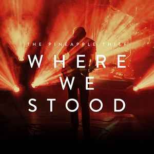 [KSCOPE953] Where We Stood (2LP+mp3)